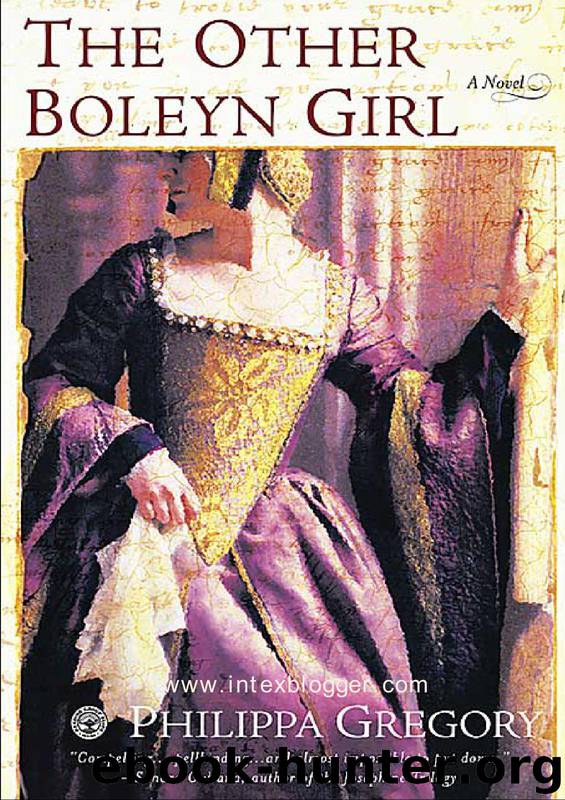 The Other Boleyn Girl [1] by Philippa Gregory
