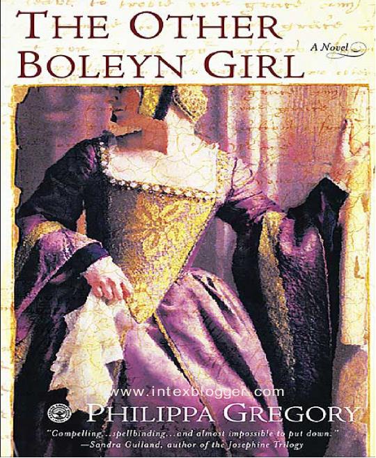 The Other Boleyn Girl by Philippa Gregory
