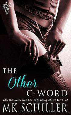 The Other C-Word by Schiller MK