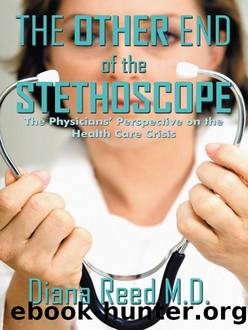The Other End of the Stethoscope by Diana Reed M.D