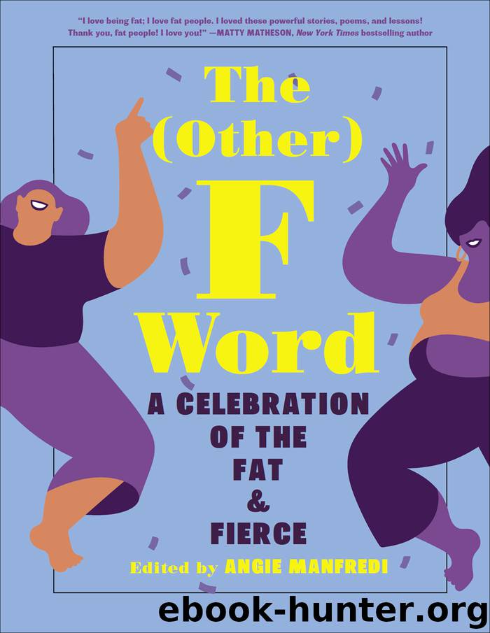The Other F Word by Angie Manfredi