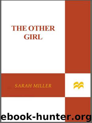The Other Girl: A Midvale Academy Novel by Sarah Miller