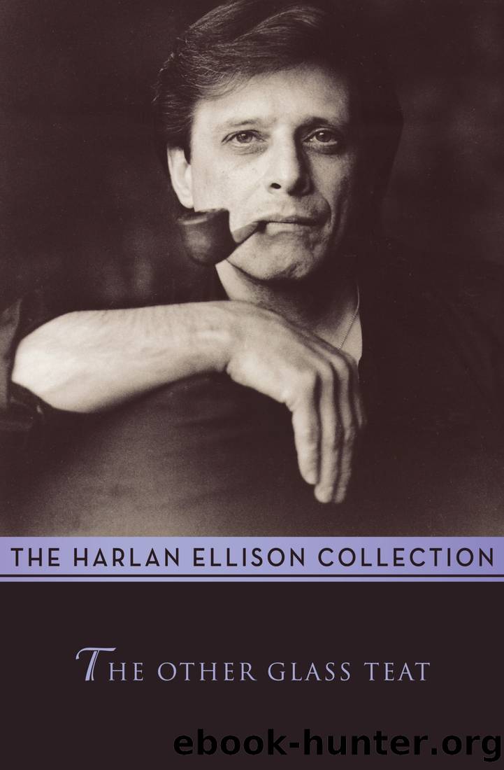 The Other Glass Teat: Essays by Ellison Harlan