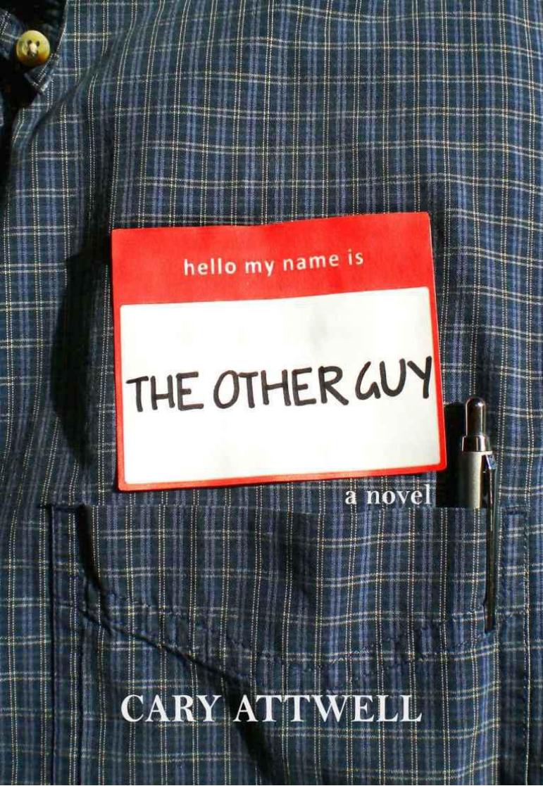 The Other Guy by Attwell Cary