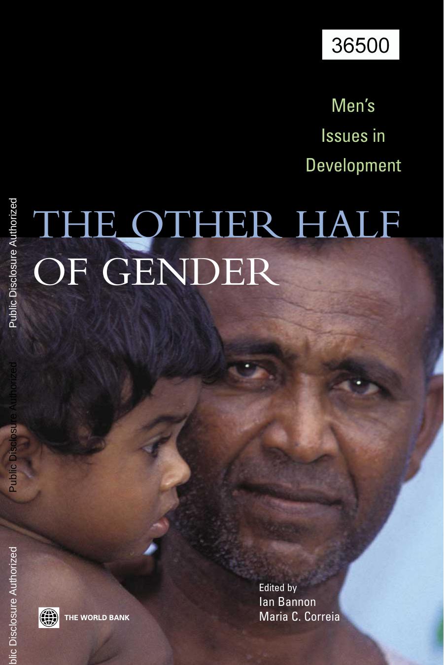The Other Half of Gender: Men's Issues in Development by Maria C. Correia Ian Bannon