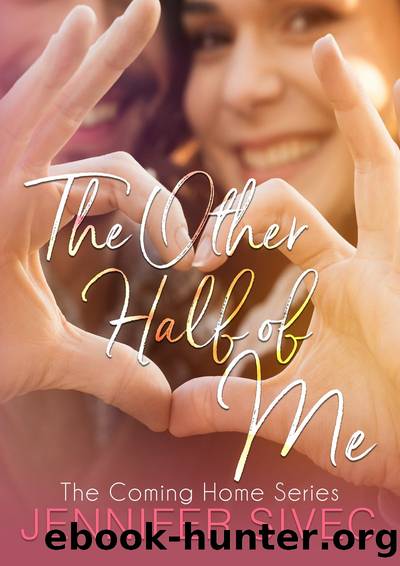 The Other Half of Me by Jennifer Sivec