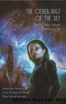 The Other Half of the Sky by Athena Andreadis