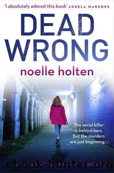 The Other Killer Aka Dead Wrong by Noelle Holten