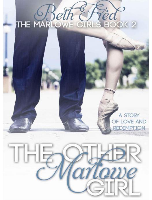 The Other Marlowe Girl (Marlowe Girls) by Fred Beth