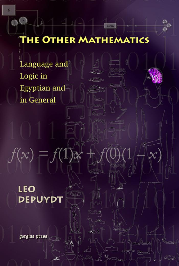 The Other Mathematics by Leo Depuydt;