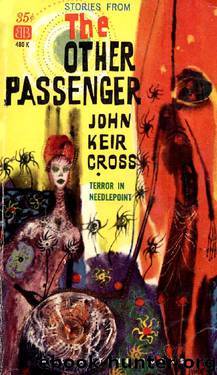The Other Passenger by John Keir Cross