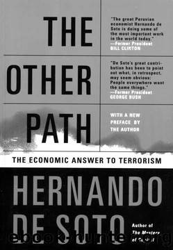 The Other Path by Hernando De Soto