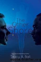 The Other Shore by Tracy A. Ball