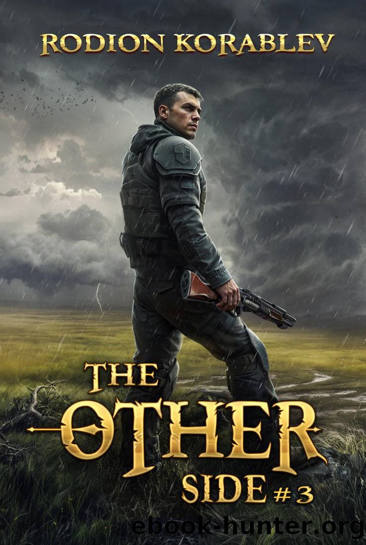 The Other Side (Book 3): A Post Apocalyptic Survival LitRPG Series by Rodion Korablev