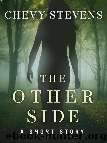 The Other Side by Chevy Stevens