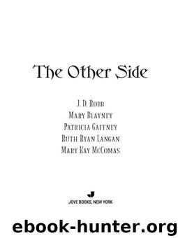 The Other Side by Robb J.D. & Blayney Mary