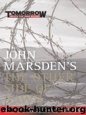 The Other Side of Dawn by John Marsden