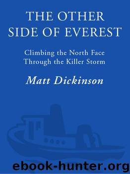 The Other Side of Everest by Matt Dickinson