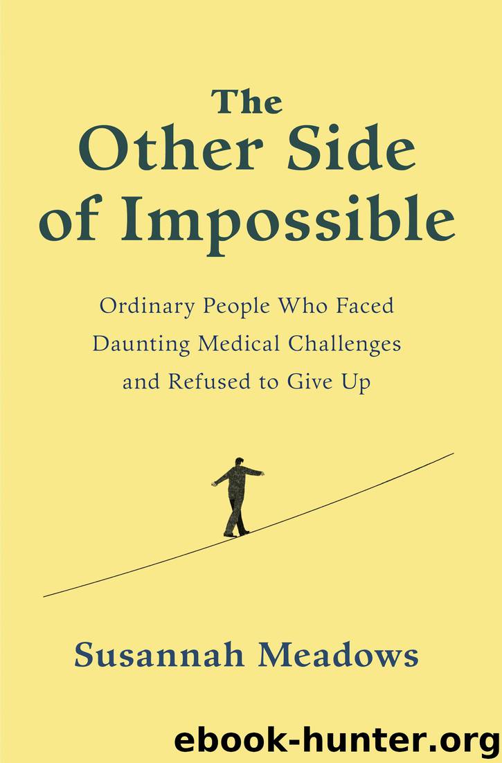 The Other Side of Impossible by Susannah Meadows