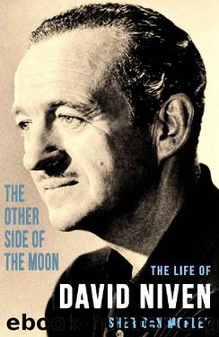 The Other Side of the Moon: The Life of David Niven by Sheridan Morley