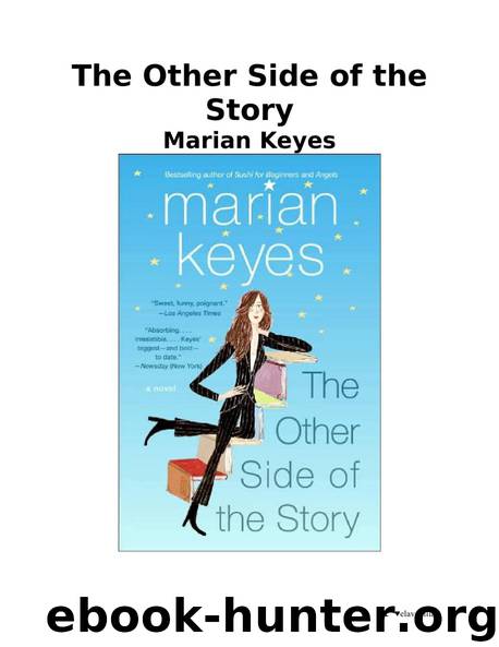 The Other Side of the Story - by Marian Keyes