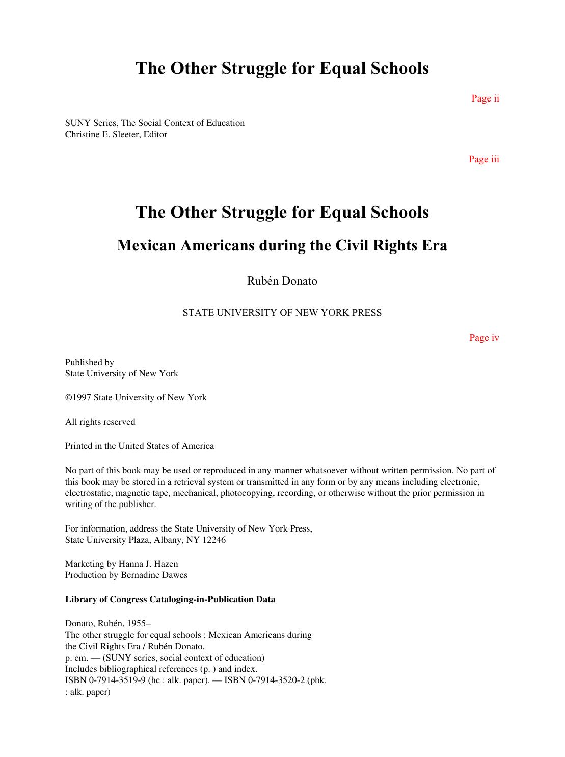 The Other Struggle for Equal Schools : Mexican Americans During the Civil Rights Era by Rubén Donato