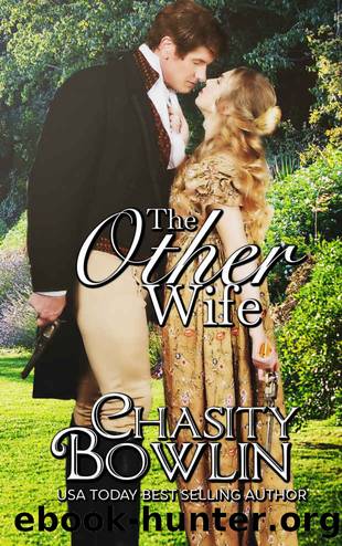 The Other Wife (The Dunne Family Series Book 3) by Chasity Bowlin