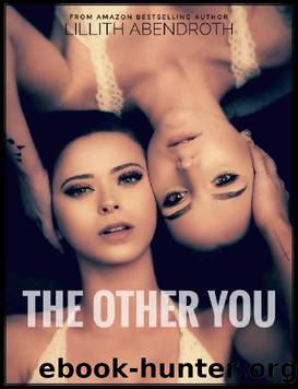 The Other You by Lillith Abendroth