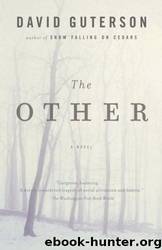 The Other by David Guterson