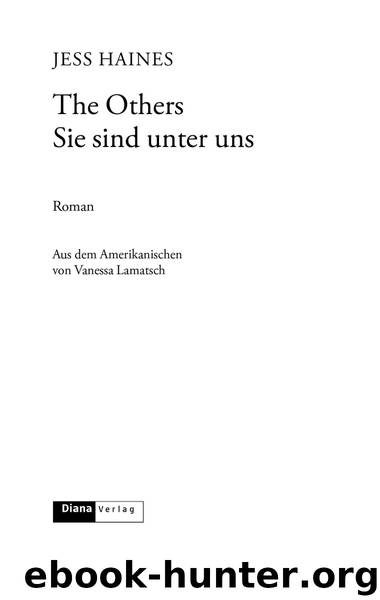The Others: Sie sind unter uns - Haines, J: Others: Sie sind unter uns - Hunted by the Others