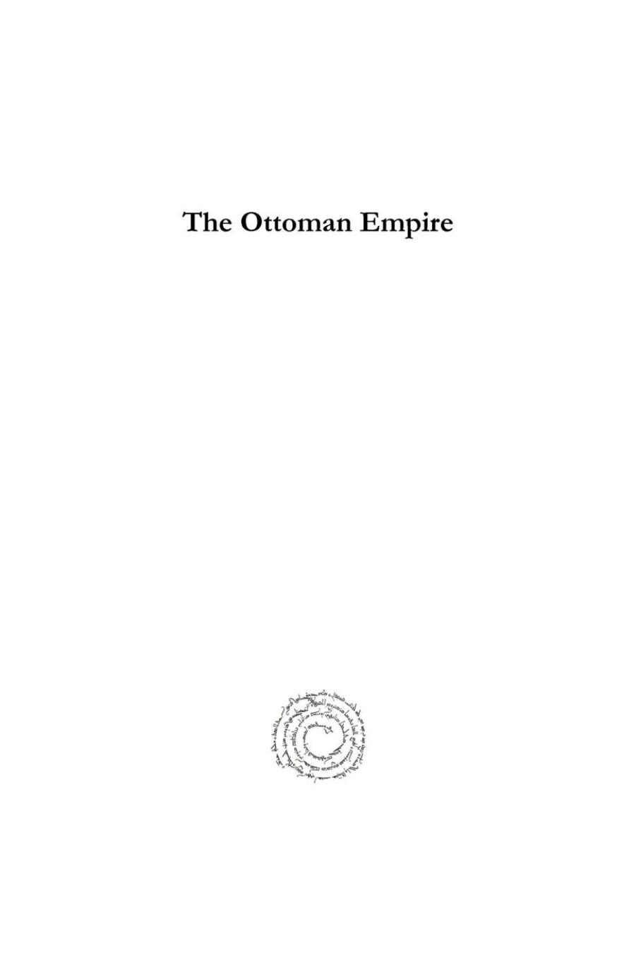 The Ottoman Empire: Myths, Realities and âBlack Holesâ (Contributions in Honor of Colin Imber) (Analecta Isisiana: Ottoman and Turkish Studies) by Eugenia Kermeli (editor) Oktay Özel (editor)
