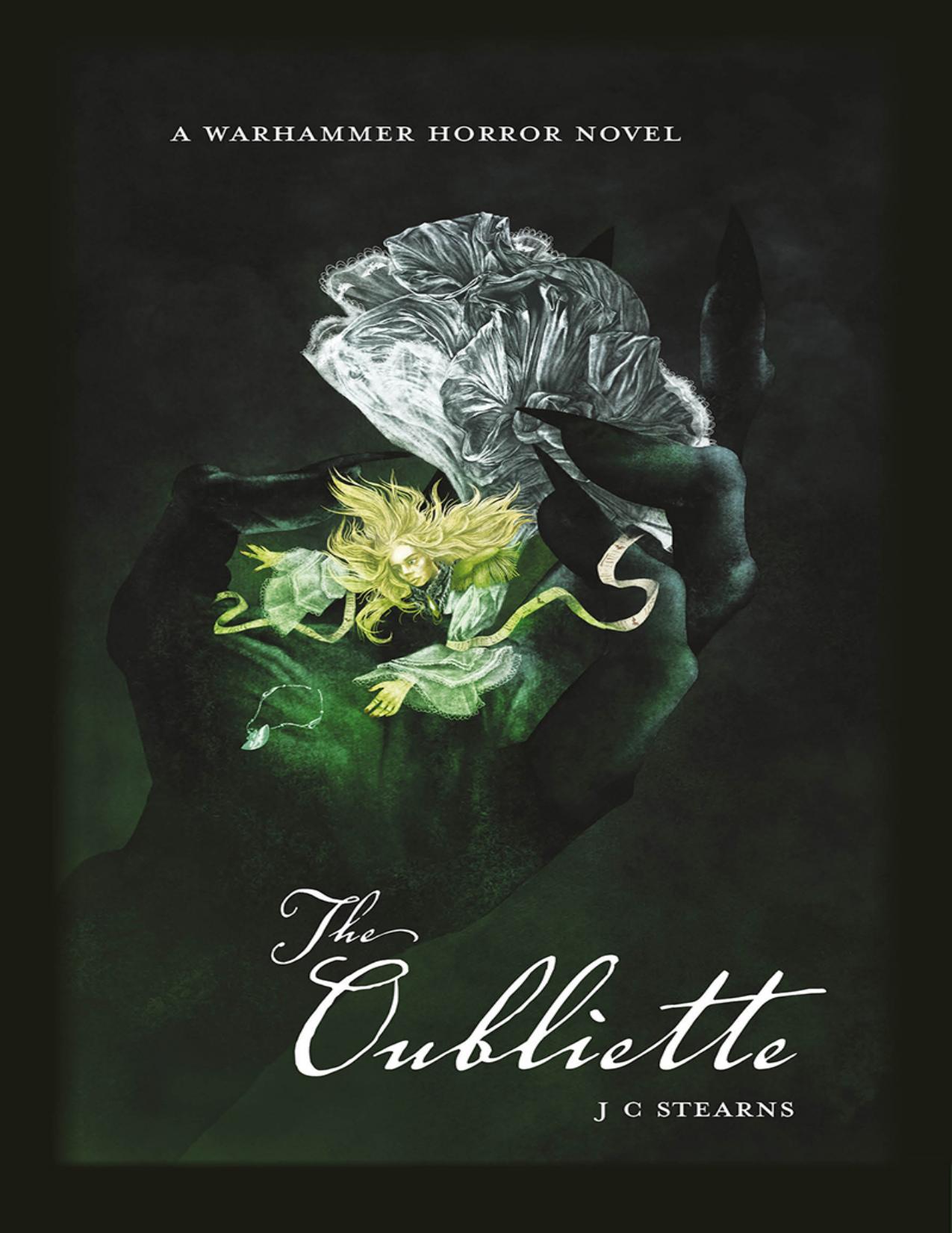The Oubliette by J C Stearns