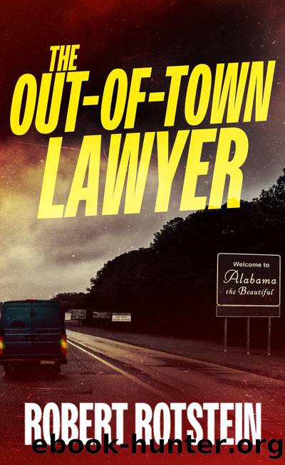 The Out-of-Town Lawyer by Robert Rotstein
