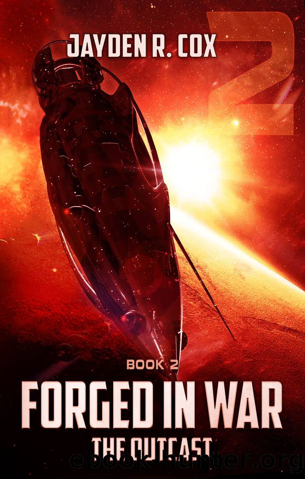 The Outcast (Forged in War Book 2) by Jayden R. Cox