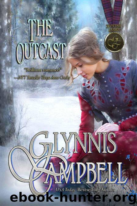 The Outcast (Scottish Lasses Book 0) by Glynnis Campbell