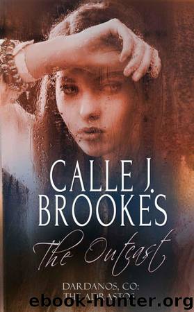 The Outcast by Calle J. Brookes