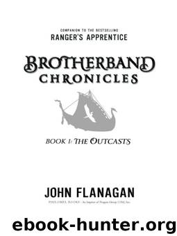 The Outcasts by John A. Flanagan
