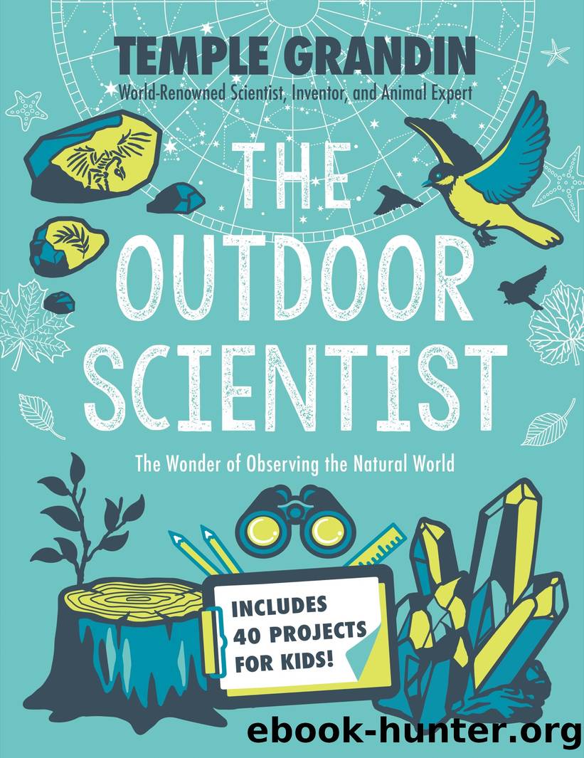 The Outdoor Scientist by Temple Grandin Ph.D
