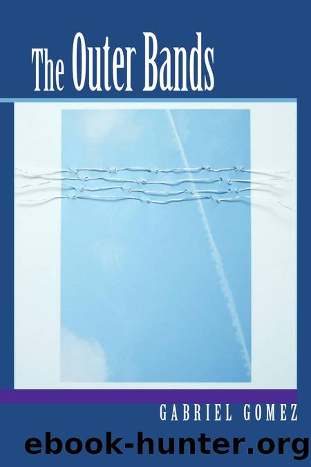 The Outer Bands by Gabriel Gomez