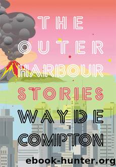 The Outer Harbour by Wayde Compton
