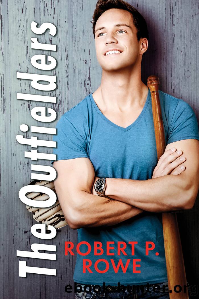 The Outfielders by Robert P. Rowe