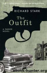 The Outfit (1963)+(1973) by Richard Stark