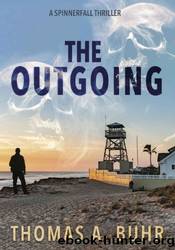 The Outgoing by Thomas Buhr