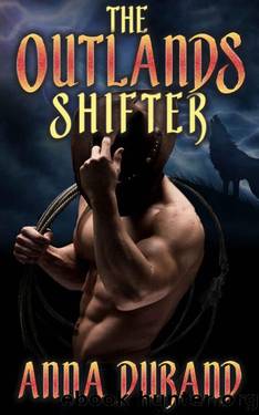 The Outlands Shifter by Anna Durand