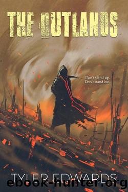 The Outlands by Tyler Edwards