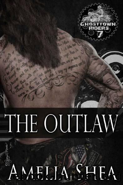 The Outlaw (Ghosttown Riders Book 7) by Amelia Shea