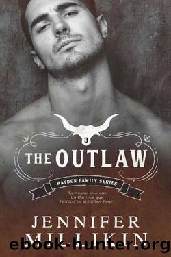 The Outlaw (Hayden Family Book 3) by Jennifer Millikin