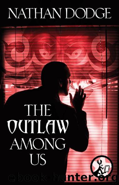 The Outlaw Among Us by Nathan Dodge