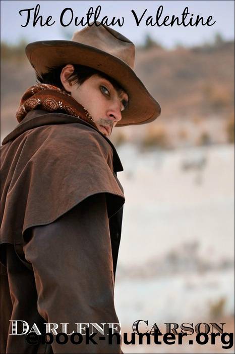 The Outlaw Valentine by Darlene Carson