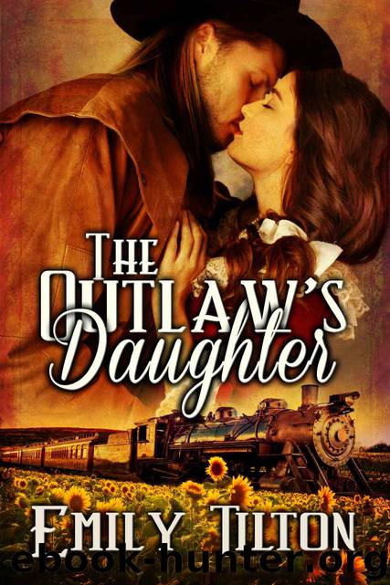 The Outlaw's Daughter by Emily Tilton